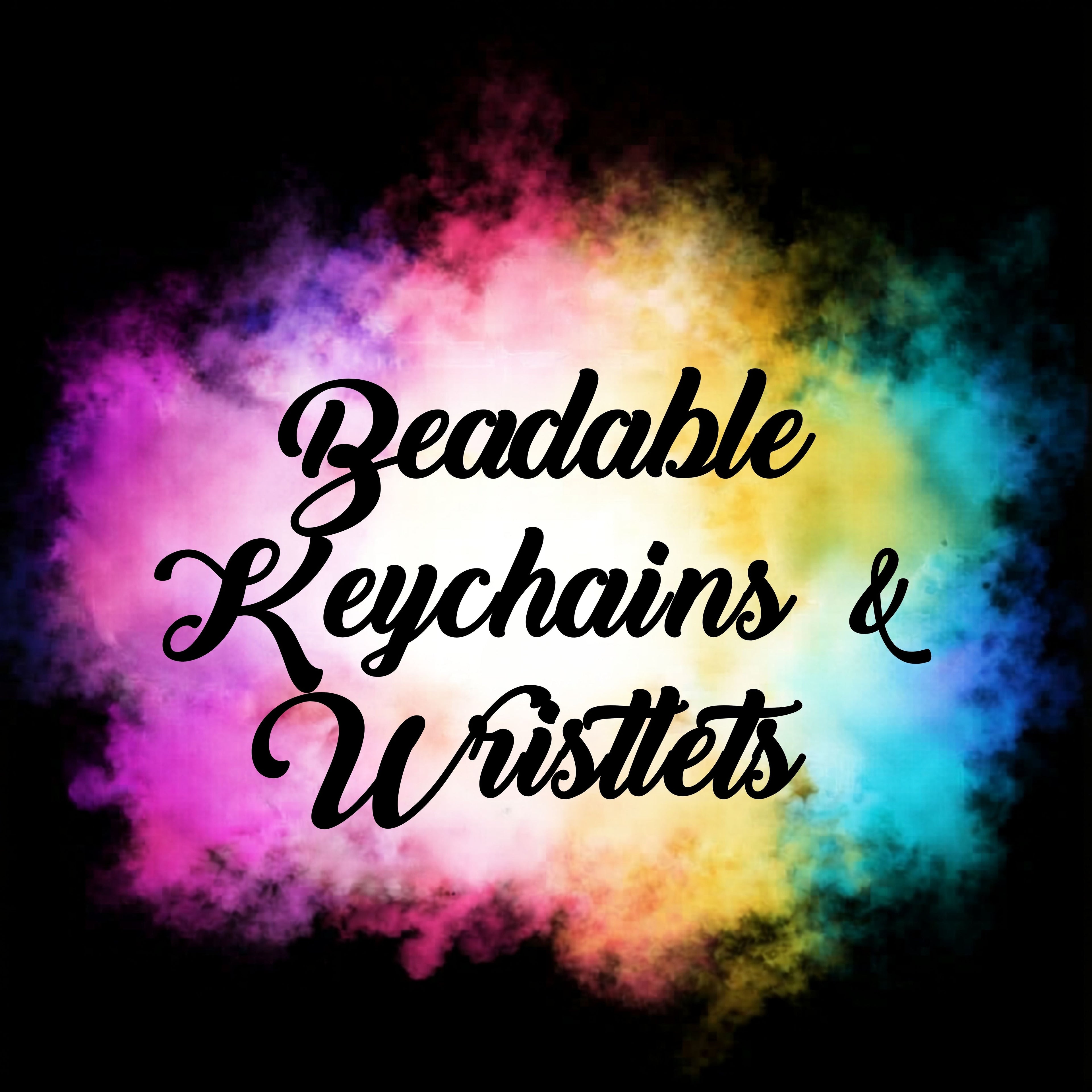 Bead able Keychains / Wristlets